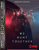 Mordercze lowy - We Hunt Together (2020) [s01] [1080p] [MULTi] [WEB-DL] [H264-RX] [Lektor PL]