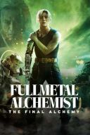 Fullmetal Alchemist: The Final Alchemy / Hagane no Renkinjutsushi: Kanketsu-hen - Saigo no Rensei (2022) [PL 1080p] [h264] [Lektor PL] [mkv] [FIONA9]