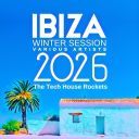 (House, Tech House, Progressive House) VA - Ibiza Winter Session 2026 (The Tech House Rockets) - 2025, [FLAC] [ToAlien]