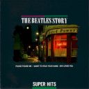 The Beatles - The Beatles Story: Super Hits (1993) [FLAC]