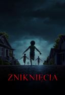 Zniknięcia / Weapons (2025) [MULTi] [1080p] [WEB-DL] [H264] [DDP5.1-S56] [Dubbing i Napisy PL]