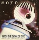 Koto - From The Dawn Of Time (1992) [FLAC]