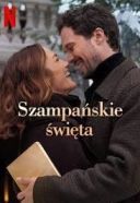 Szampanskie swieta / Champagne Problems (2025) [WEB-DL.XviD-K83] [Lektor PL]