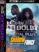 Shadow Force *2025* [2160p] [WEB-DL] [DDP5.1.Atmos] [H265] [Napisy &amp; Lektor PL] [ETeam-vanablack]