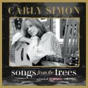 Carly Simon - Songs From The Trees (A Musical Memoir Collection) (2015) [Flac]