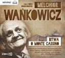 Wankowicz Melchior - Bitwa o Monte Cassino [Roch Siemianowski] 2014 [MP3@96kbps]
