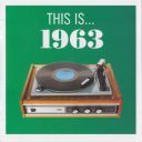 (Early Pop Beat Rock & Roll Instrumental Top 40) VA - This Is... 1963 [2008] [FLAC] [ToAlien]