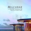 VA - Milchbar: Seaside Season 18 (Compiled by Blank & Jones) (2026) [Hi-Res] [FLAC]