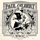 Paul Gilbert (USA) - WROC [FLAC] [24bit-48kHz] [t0deusz]