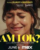 Wszystko ze mną OK? / Am I Ok? (2022) [720p] [MAX] [WEB-DL] [XviD] [AC3-VRB] [Lektor PL]