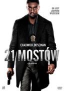 21 Mostow / 21 Bridges (2019) [MULTi] [10Bit] [HDR10] [4K 2160p BluRay H265 AC3 Custom-Spedboy] [Napisy ENG-PL] [ENG-Lektor PL]