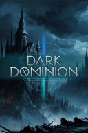 Dark Dominion (v.23191896) [Steam-Rip] *2026* [ENG] [exe]