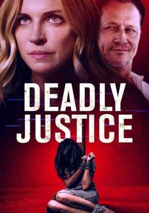 PRAWO ŚMIERCI(DEADLY JUSTICE) (2024)(1080p)[DVDRip.XviD)  Lektor (PL) Mp4