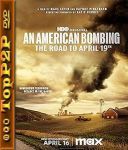 Amerykanski zamach: Droga do Oklahoma City / An American Bombing: The Road to April 19th (2024) MULTi] [1080p] [HMAX] [WEB-DL] [H264] [DD5 1-K83] [Lektor PL i Napisy PL]