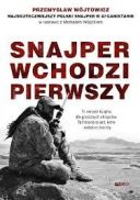 Michał Wójcik, Przemysław Wójtowicz - Snajper wchodzi pierwszy (2025) [audiobook PL] 