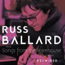 Russ Ballard - Songs From The Warehouse - The Hits Rewired (2025) [Flac]