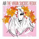 Air - The Virgin Suicides Redux (2025) [Flac]