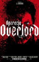 Operacja Overlord / Overlord (2018) [MULTi.1080p.BluRay.x264.AC3-DENDA] [Lektor PL] [mkv]  [FIONA9]