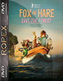 Felek i Tola ratuja las - Fox &amp; Hare Save the Forest (2024) [1080p] [WEB-DL] [H264-RX] [DD5.1-RX] [Dubbing PL]
