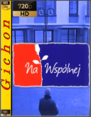 Na Wspólnej [4226][1080p][WEB-DL][PL][x264-GhN] [ToAlien]