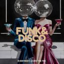 VA - Funk & Disco Everybody Loves the 70`s (2026) [MP3 320kbps]