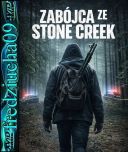 Zabójca ze Stone Creek / Stone Creek Killer (2025) [720p] [WEB-DL] [XviD] [AC3-R22] [Lektor PL]