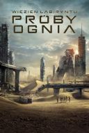 Wiezien Labiryntu: Proby ognia/Maze Runner: The Scorch Trials (2015) [1080p] [BRRip] [H264] [AC3-d11] [Lektor PL]