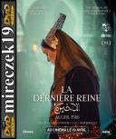 El Akhira: Ostatnia krolowa / The Last Queen / La dernière reine *2022* [720p] [BRRip] [XviD] [AC3-OzW] [Lektor PL]