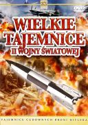 Wielkie Tajemnice II Wojny Światowej S01E07 Tajemnice cudownych broni Hitlera [PL.580p.TVRip.x264-Lysol1] [serial polski] [mp4]  [FIONA9]