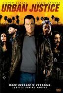 Sprawiedliwosc ulicy - Urban Justice (2007) [Lektor PL] [xvid] [608x336] [avi] [FIONA9] [Steven Seagal]