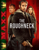 The Roughneck: Cena prawdy / The Roughneck (2025) PL.1080p.WEB-DL.XviD-MAXX / Lektor PL