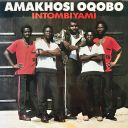 [WORLD] - Amakhosi Oqobo - Intombiyani - 2025 -FLAC 24BIT   44.1khz-EICHBAUM