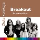 Breakout - Oni Zaraz Przyjda Tu (Zlota Kolekcja) (2001) [FLAC]