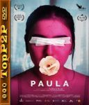 Paula (2022) [WEB-DL] [XviD] [AC3-GR4PE] [Lektor PL]