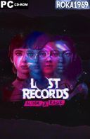 Lost Records: Bloom &amp; Rage [v2.01.129791+DLC] *2025* [MULTI-ENG] [PORTABLE] [EXE]