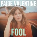 Paige Valentine - Fool (2020) [FLAC]