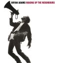 Bryan Adams - Waking Up The Neighbours (1991) [Flac]