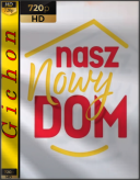Nasz nowy dom [S26E11][1080p][WEB-DL][x264][PL][GhN]