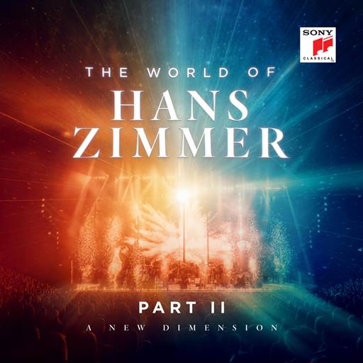 Hans Zimmer - The World of Hans Zimmer - Part II: A New Dimension [24Bit, Hi-Res] (2025) [FLAC]