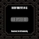 Blue Öyster Cult - 1972-04-03 – Blue Oyster Cult in New York (Remastered Live On Broadcasting) (2024) [FLAC]