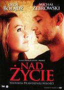 Nad Życie (2012) [XVID] [720x404] [Film polski] [rar]  [FIONA9]