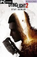 Dying Light 2: Stay Human - Reloaded Edition [v1.23.1+DLC] *2022* [MULTI-PL] [PORTABLE] [EXE]