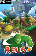 Reus 2 [v1.11.0+DLC] *2024* [MULTI-ENG] [RUNE] [ISO]