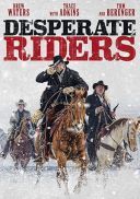 Zrozpaczeni jexdxcy / Desperate Riders (2022) [480p] [BDRip] [XviD] [DD2.0-K83] [Lektor PL]