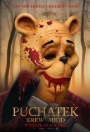 Puchatek: Krew i miód / Winnie the Pooh: Blood and Honey (2023) [MULTi.720p.BluRay.x264.DTS.AC3-DENDA] [Lektor PL] [mkv]  [FIONA9]