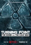 Punkty zwrotne: Bomba i zimna wojna / Turning Point: The Bomb and the Cold War (2024) (Sezon 1) [MULTi] [1080p] [NF] [WEB-DL] [DD5 1] [H264-Ralf] [Lektor i Napisy PL]