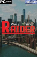 Wall Street Raider [v10.0.20.2] *2026* [ENG] [PORTABLE] [EXE] [ToAlien]