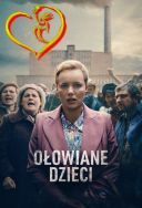 Olowiane dzieci 2026 [Miniserial] [10Bit HDR NF] [1080p.WEB-DL.H265-FT] [ENG-Serial Polski] [Alusia]