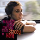 Stacey Kent - Breakfast on the Morning Tram (Bonus Edition) (Remastered) [2007] (Vocal Jazz) [FLAC] [24/96] [TR24][OF] [ToAlien]
