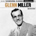 Glenn Miller - Essential Classics Vol. 42 Glenn Miller (2024) [Flac]